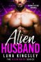 [Alien Bride 01] • Alien Husband